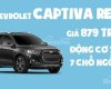 Chevrolet Captiva Revv LTZ 2.4 AT 2017 - Chevrolet Captiva 2017, hỗ trợ vay ngân hàng 90%. Gọi Ms. Lam 0939193718